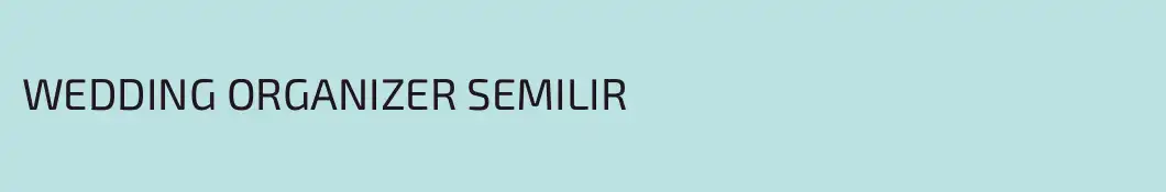 WEDDING ORGANIZER SEMILIR